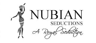 NUBIAN SEDUCTIONS A ROYAL SEDUCTION trademark