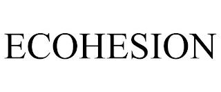 ECOHESION trademark