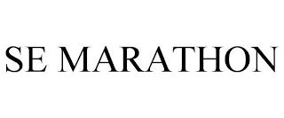 SE MARATHON trademark