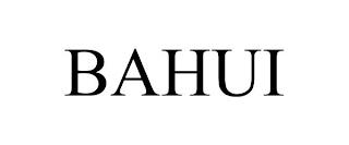 BAHUI trademark