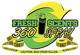 FRESH SCENTS 360 SPRAY CAUTION CAUTION CAUTION CAUTION CAUTION: BAD ODOR KILLER CAUTION CAUTION CAUTION CAUTION trademark