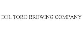 DEL TORO BREWING COMPANY trademark