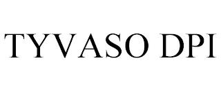 TYVASO DPI trademark