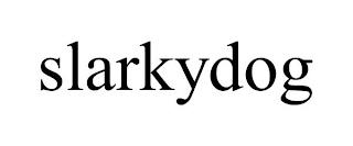 SLARKYDOG trademark