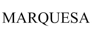 MARQUESA trademark