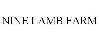 NINE LAMB FARM trademark