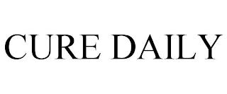 CURE DAILY trademark