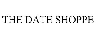 THE DATE SHOPPE trademark