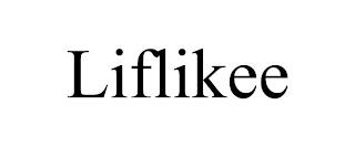 LIFLIKEE trademark