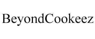 BEYONDCOOKEEZ trademark