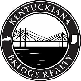 KENTUCKIANA BRIDGE REALTY trademark