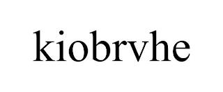 KIOBRVHE trademark