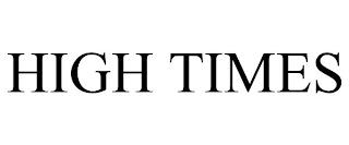 HIGH TIMES trademark