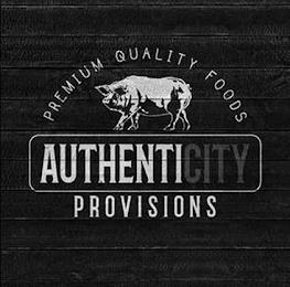 AUTHENTICITY PROVISIONS PREMIUM QUALITY FOODS trademark