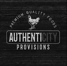 AUTHENTICITY PROVISIONS PREMIUM QUALITY FOODS trademark