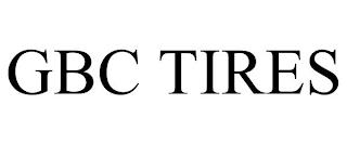 GBC TIRES trademark