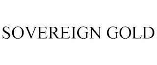 SOVEREIGN GOLD trademark