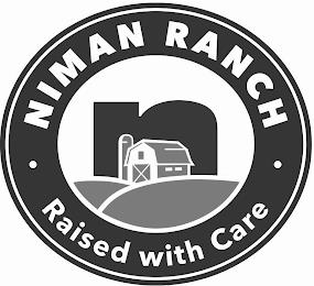 NIMAN RANCH N RAISED WITH CARE trademark