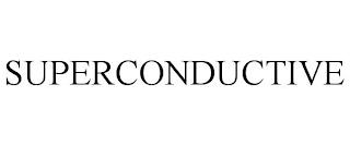 SUPERCONDUCTIVE trademark