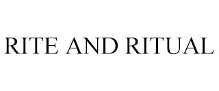 RITE AND RITUAL trademark