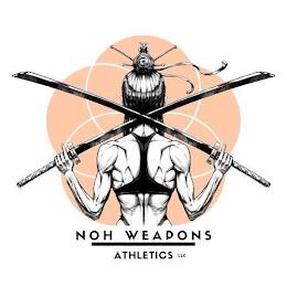 NOH WEAPONS ATHLETICS, LLC trademark