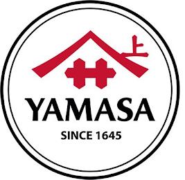 YAMASA SINCE 1645 trademark