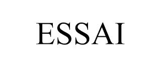 ESSAI trademark