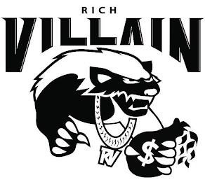 RICH VILLAIN RV trademark