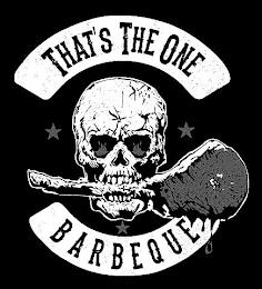 THAT'S THE ONE BARBECUE trademark