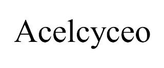 ACELCYCEO trademark