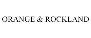 ORANGE & ROCKLAND trademark