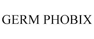 GERM PHOBIX trademark