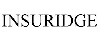 INSURIDGE trademark