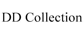 DD COLLECTION trademark