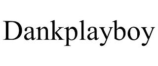 DANKPLAYBOY trademark