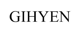 GIHYEN trademark