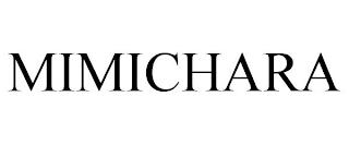 MIMICHARA trademark