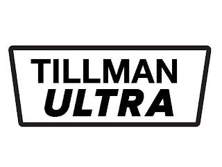 TILLMAN ULTRA trademark