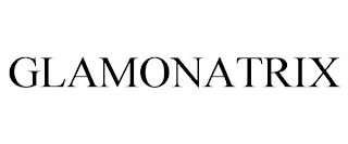 GLAMONATRIX trademark