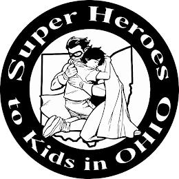 SUPER HEROES TO KIDS IN OHIO trademark