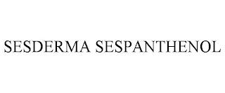 SESDERMA SESPANTHENOL trademark