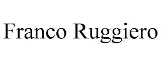 FRANCO RUGGIERO trademark