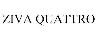 ZIVA QUATTRO trademark