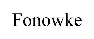 FONOWKE trademark