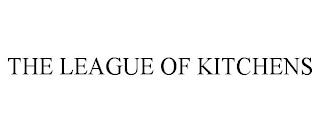 THE LEAGUE OF KITCHENS trademark