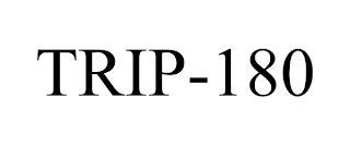 TRIP-180 trademark