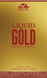 VIDA DIVINA LIQUID GOLD INFUSED LUXURY OIL NET WT: 2 OZ. CONTENIDO NETO: 50 ML. trademark