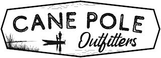 CANE POLE OUTFITTERS trademark