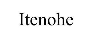 ITENOHE trademark