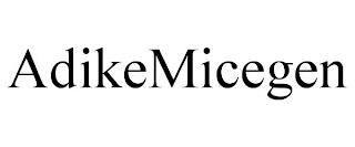 ADIKEMICEGEN trademark